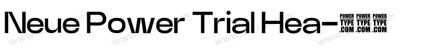 Neue Power Trial Hea字体转换 Neue Power Trial Hea字体转换